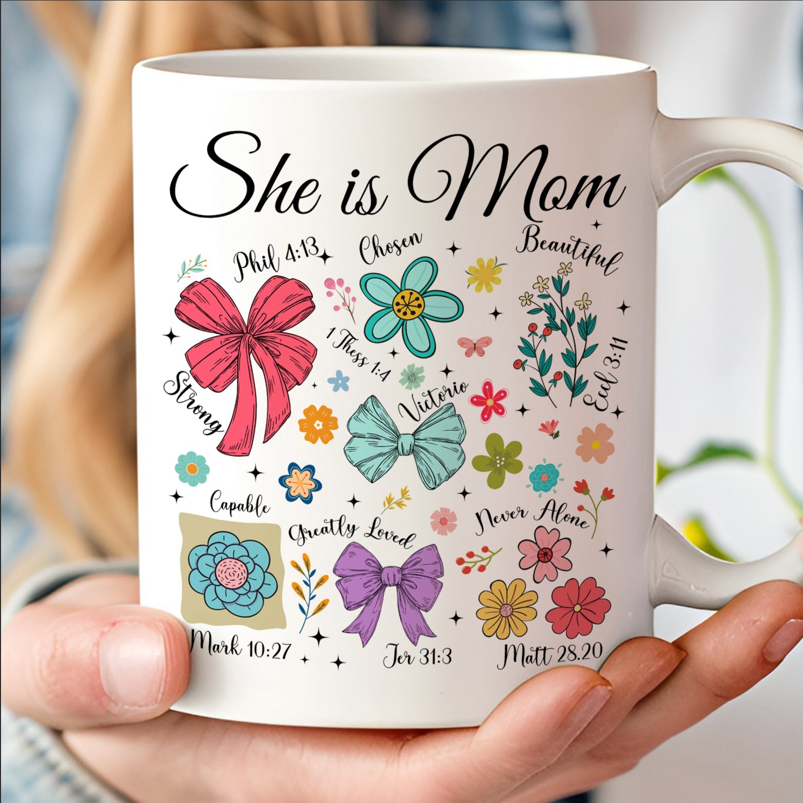 She Is Mom Christian Mug