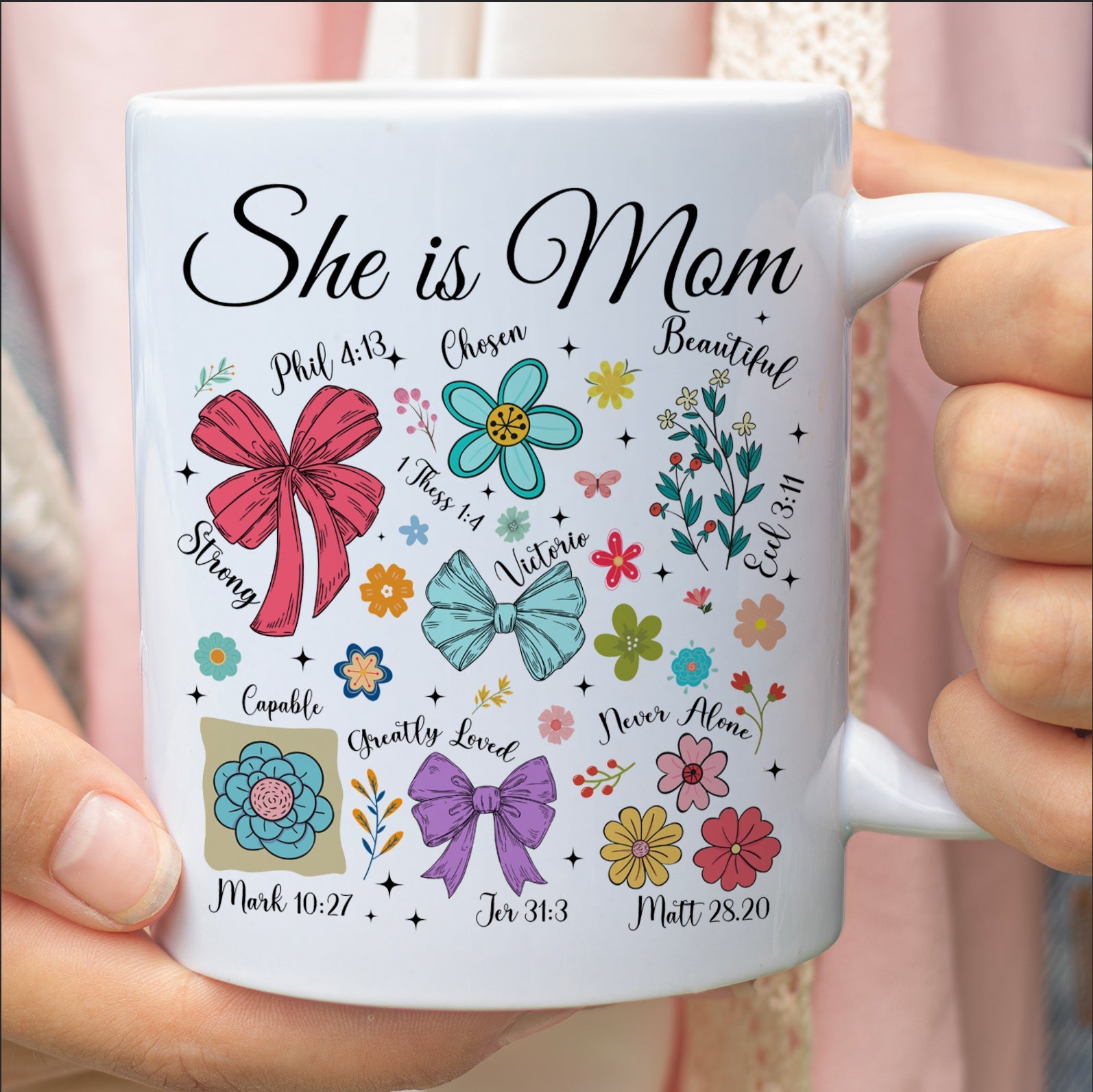 She Is Mom Christian Mug