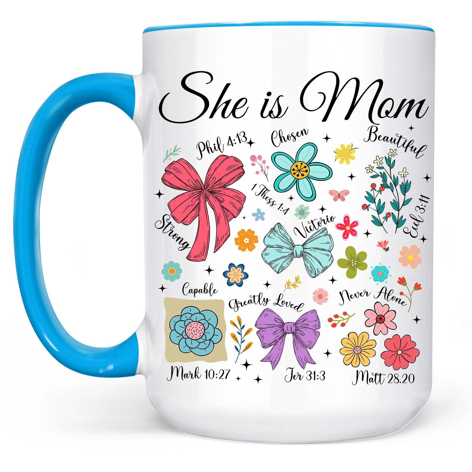 She Is Mom Christian Mug