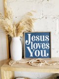 Jesus loves you framed wood sign